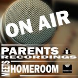 Parents Recordings meets HOMEROOM on air @ Radio Meteora