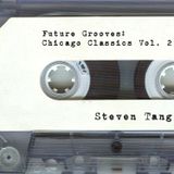 Future Grooves: Chicago Classics Vol. 2