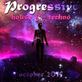 Progressive House & Techno , October 2015