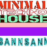 minimal techno house 23-12-12 sann.sann