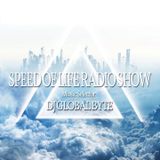 Dj Global Byte – Speed Of Life Radio Show (Spring Break Edition)