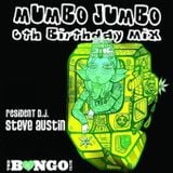 Mumbo Jumbo's 6th Birthday (Steve Austin Mix): 2014