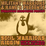 SOUL WARRIORS Riddim MIX