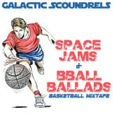 Space Jams & BBall Ballads: A Basketball Mixtape