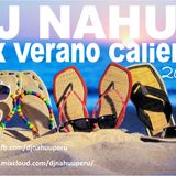 Dj Nahuu - Mix Verano Caliente 2015