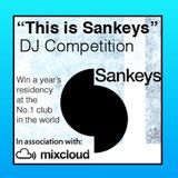 "This is Sankeys" DJ Competition