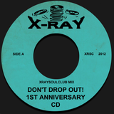 XRAYSOULCLUB MIX #12 - 1ST ANNIVERSARY CD