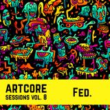 Fed. - Artcore Sessions vol. 8