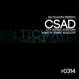BalticWaves presents CSAD #0314 mixed by Robert Błaszczyk