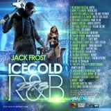 DJ JACK FROST - ICE COLD R&B VOL.3
