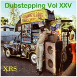 Dubstepping Vol XXV