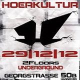 Tom Nihil @ Hoerkultur - Underground Club Hannover - 29.12.2012