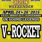UNITED NATIONS OF DUB 2015 PART 1 - V. ROCKET, FATMAN, FESTUS (COXSONE) AND SAXON