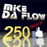 Mike_da_Flow_-_Thanks_to_my_followers_(Aug_2k13)