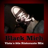 Carlo Vista - Black Mich (90s Restorante Mix)