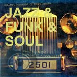 Seleccionando y Mezclando JAZZ & FUNK & SOUL