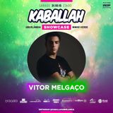 Vitor Melgaço @ Kaballah Showcase