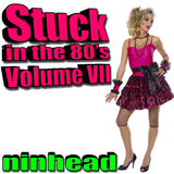 Stuck in the 80's - Volume VII