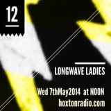 Longwave Ladies show TWELVE