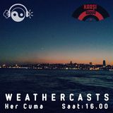 Karşı Radyo - Weathercasts vol. 33
