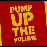 Pump Up The Volume Series (ols skul house mix)