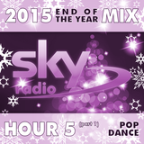Sky FM ~ End of The Year 2015 Mix (Hour-05-part1)