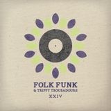 Folk Funk and Trippy Troubadours 24