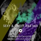 SEXY & SWEET R&B MIX - DJ CAUJOON metachild