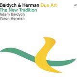 Adam Bałdych & Yaron Herman - The New Tradition (ACT 2014)