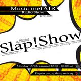 Music metAIR S03.E17 - SLAP!SHOW (ft. Faey Koundoura of "DOLCE VITA Radio Show")