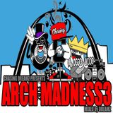 Arch Madness Vol. 3