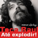 Ortega @ Toca Raul Até Explodir