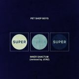Pet Shop Boys - Inner Sanctum (JCRZ Ambient and Cinematic Remixes)