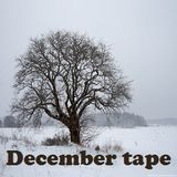 December Tape