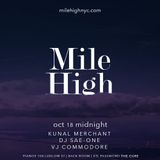 Kunal Merchant live at #MileHigh Oct 18, 2014 (NYC)