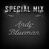 Special Mix - Andy Blueman
