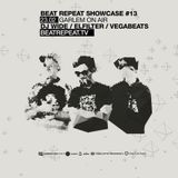 BEAT REPEAT SHOWCASE #13 VEGABEATS