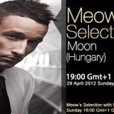 Moon guestmix to 28Meow's Selection 29.04.2012.