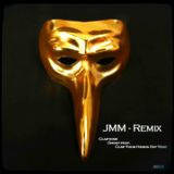 JMM - Remix Claptone - Ghost feat. Clap Your Hands Say Yeah