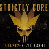 Strictly Core Podcast #02 - Mixed by Forbidden Project