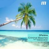 DPerkins - .Criminal.Beaches.