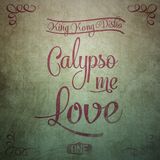 Calypso Mi Love
