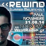 REWIND Episode 31 - Summer Melancholy mixed by Paul Nowhere (31.08.14)