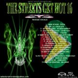 THE STREETS GET HOT 16 [REGGAE VOCALS