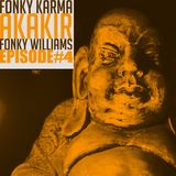 FONKY KARMA EPISODE 04 - 10 JANVIER 2013