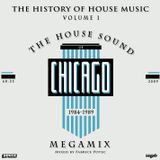 THE HISTORY OF HOUSE MUSIC volume 1 (HOUSE SOUND OF CHICAGO)