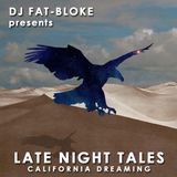 Late Night Tales - California Dreaming