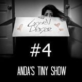 Ansell Danae pres. ANDA'S TINY SHOW #4 - 2015