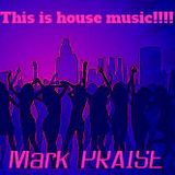 Mark PRAISE HOUSE CLOSING SET