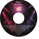 These Memories Tape 1 Side B